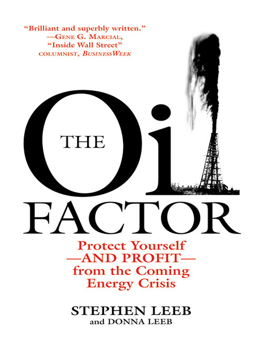 Title details for The Oil Factor by Stephen Leeb - Available